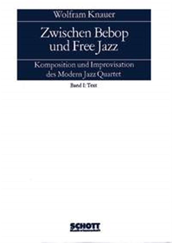 Zwischen Bebop & Free Jazz